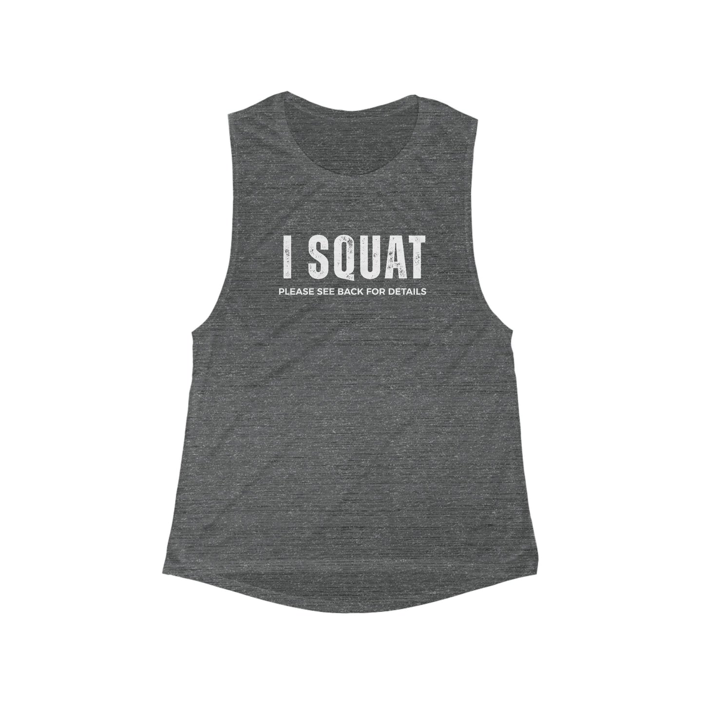 I Squat Muscle Tank Top — Women's Workout Tank