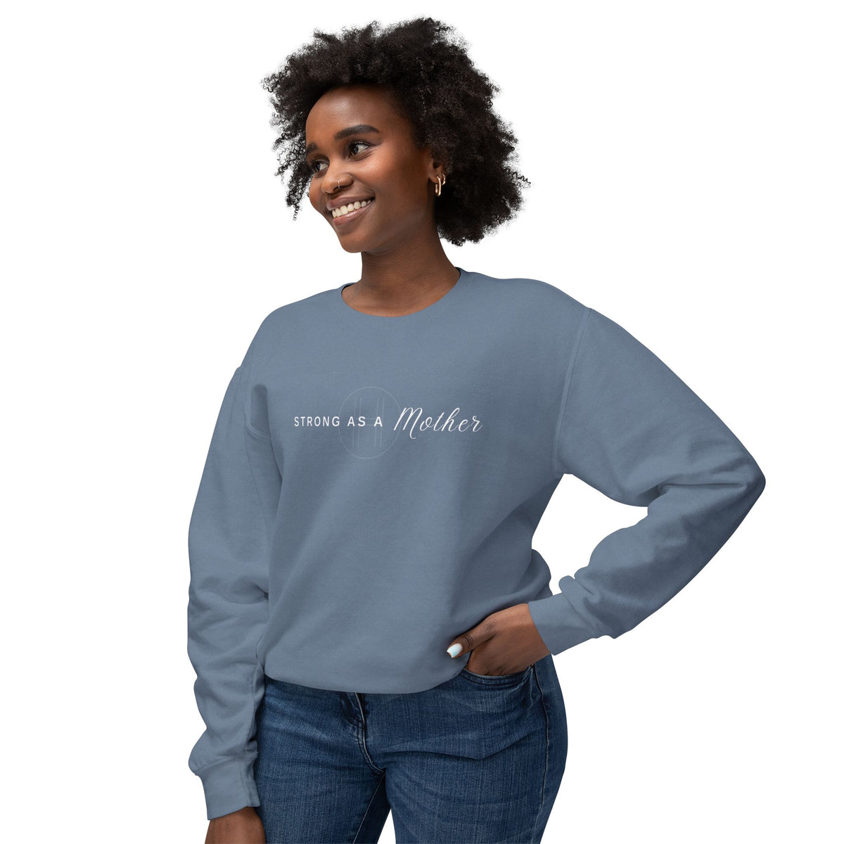 Strong As A Mother Comfort Colors Crewneck Sweatshirt