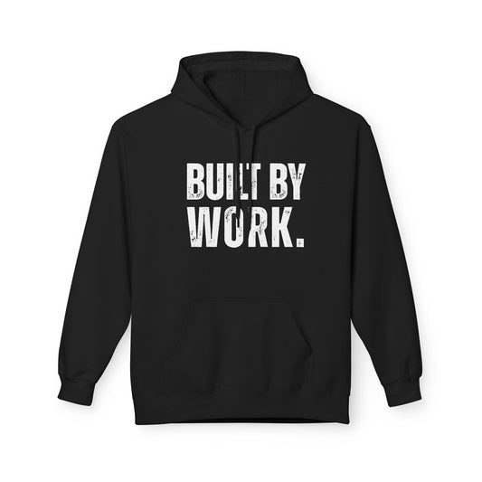 Built By Work Unisex Midweight Softstyle Fleece Hoodie
